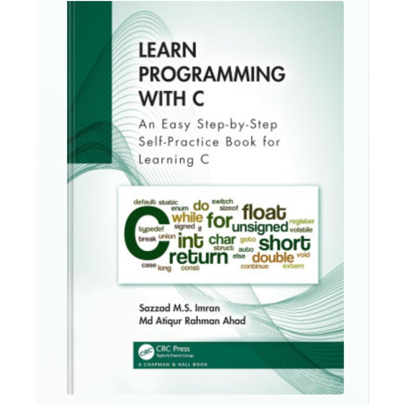 Jual Learn Programming with C: An Easy Step-by-Step Self-Practice Book ...