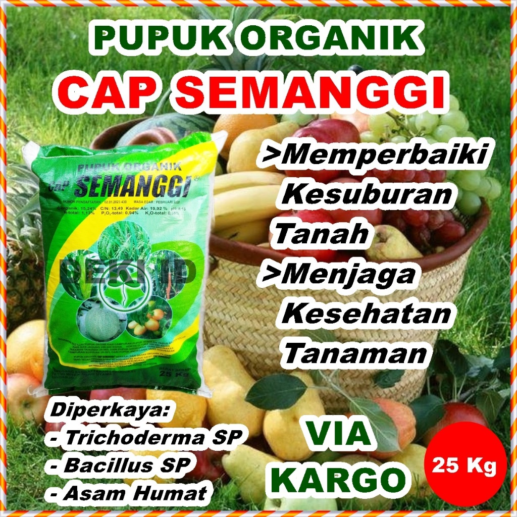 Pupuk Organik Cap Semanggi 25 Kg Via Kargo Plus Tricoderma Bacillus SP Asam Humat