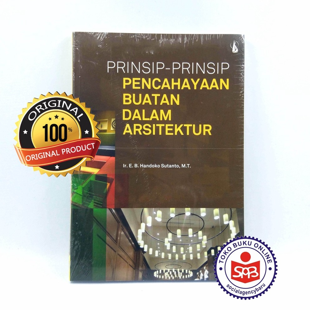 Jual ART B98O Prinsip Prinsip Pencahayaan Buatan Dalam Arsitektur ...