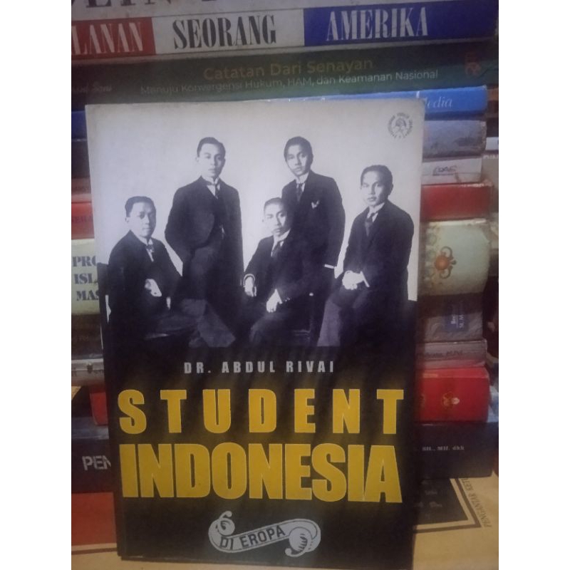 Jual buku STUDENT INDONESIA DI EROPA BY ABDUL RIFAI | Shopee Indonesia