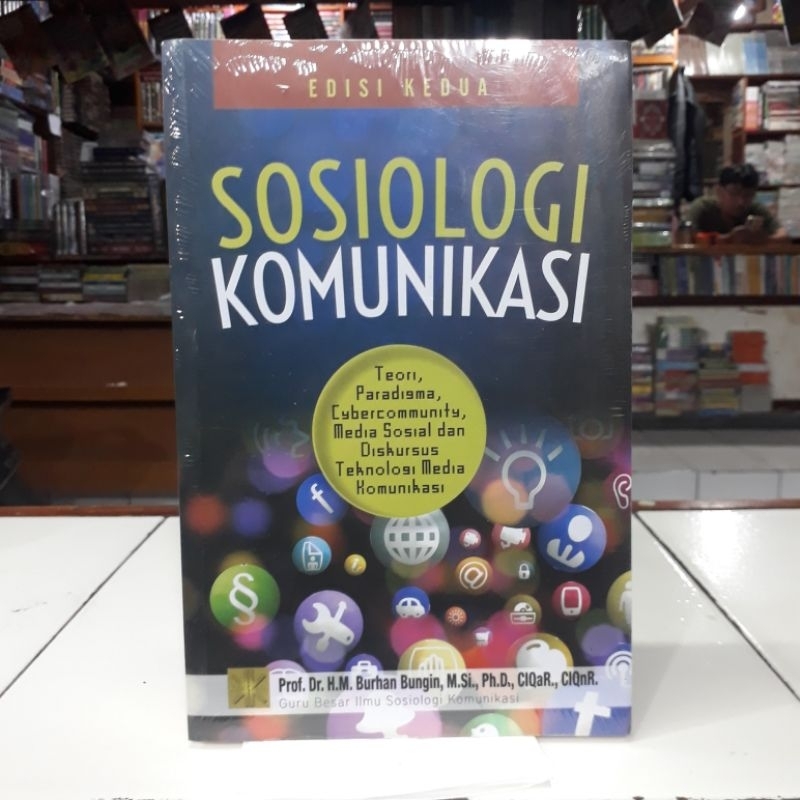 Jual Prenada Kencana Buku Sosiologi Komunikasi : Teori Paradigma Dan ...