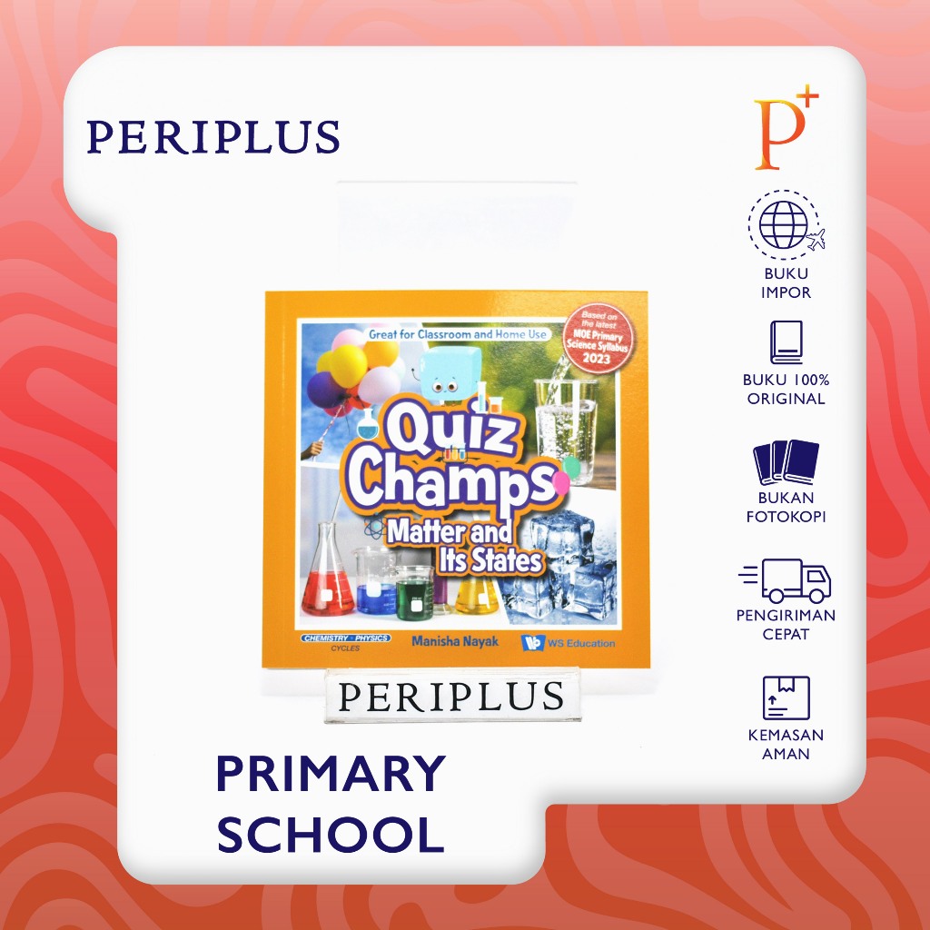 Jual Quiz Champs - Matter And Its States - 9789811274930 | Shopee Indonesia
