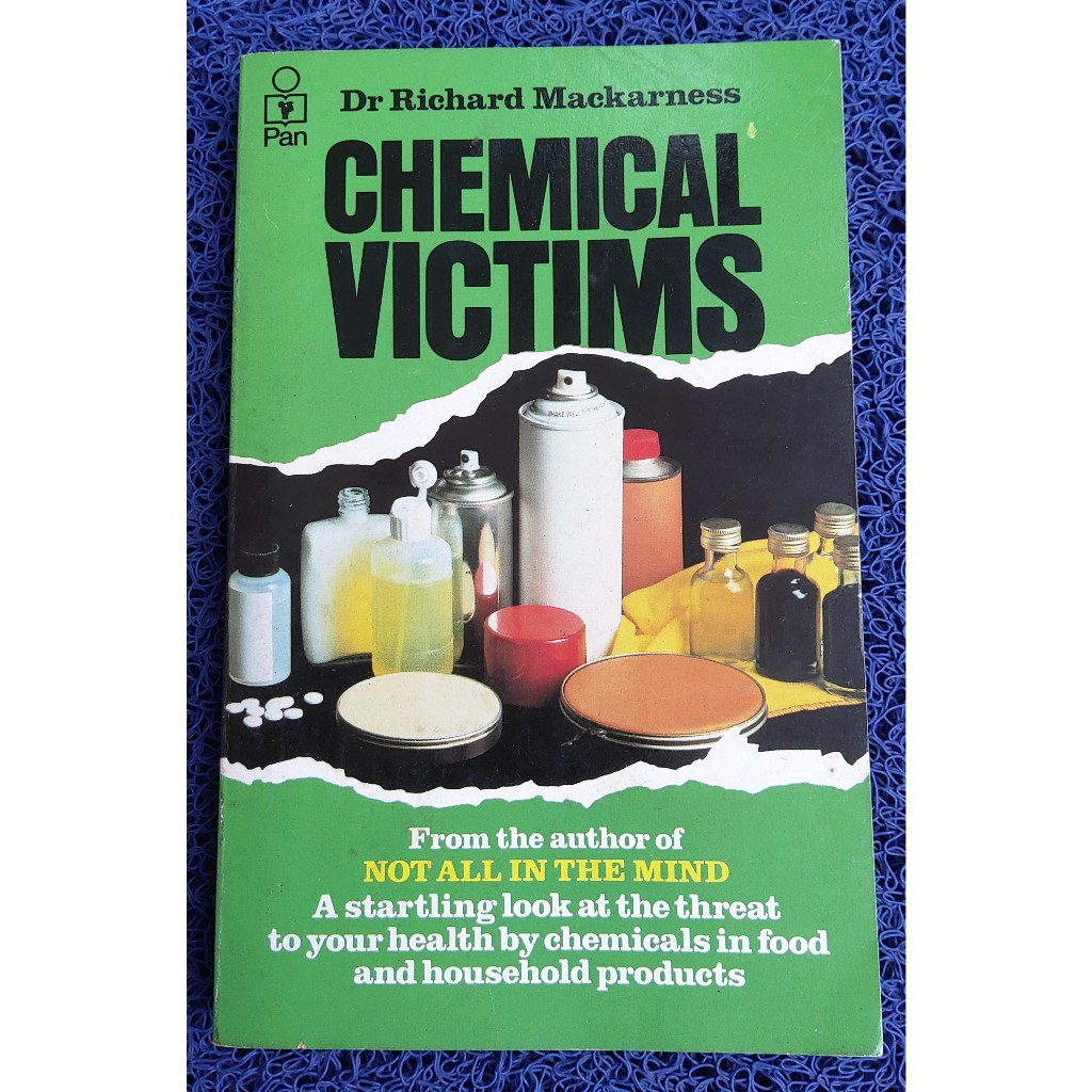 Jual Chemical Victims: The Threat to Your Health by Chemicals in Food ...