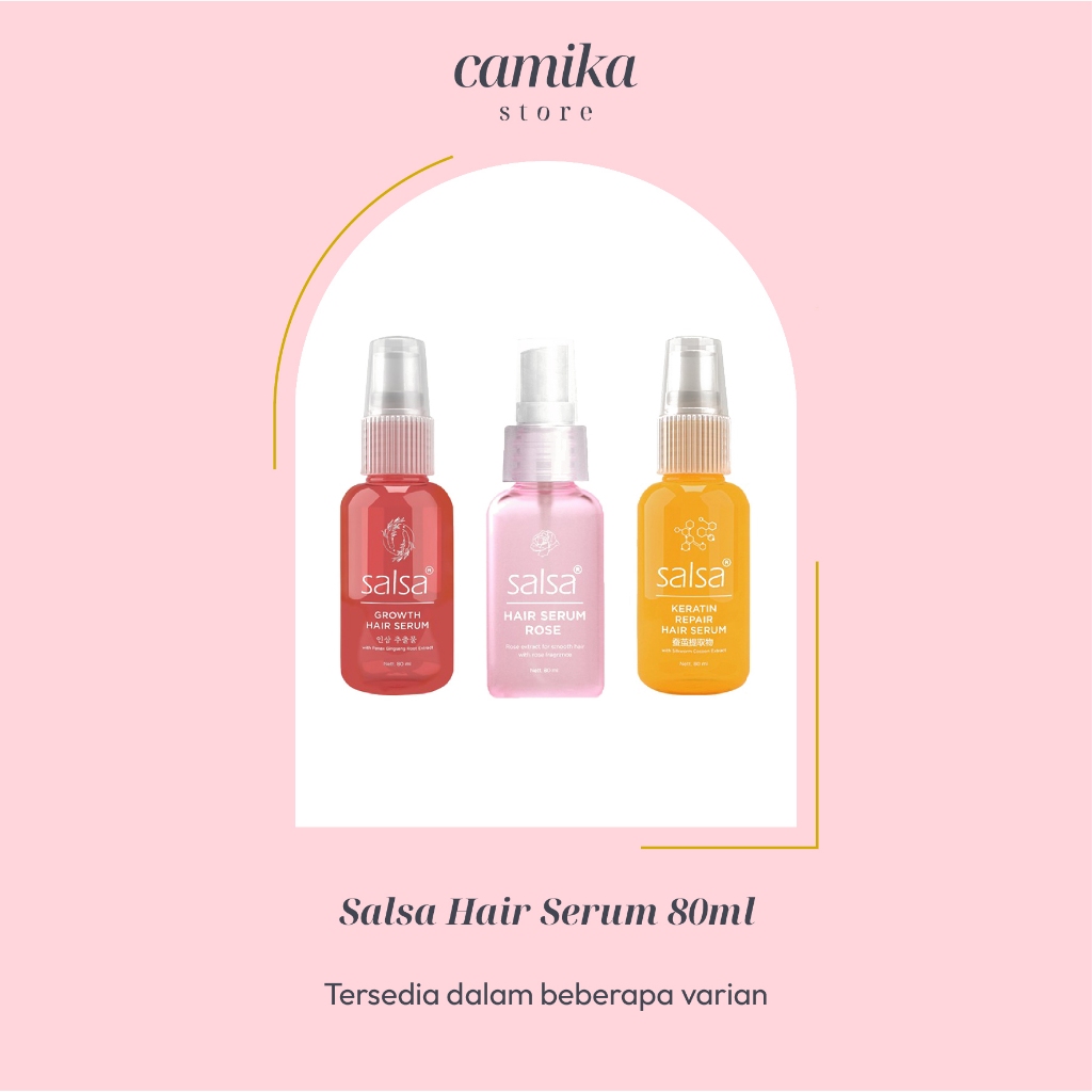 Jual Camika Store 100 Original Official Reseller Salsa Hair Serum Perawatan Rambut 