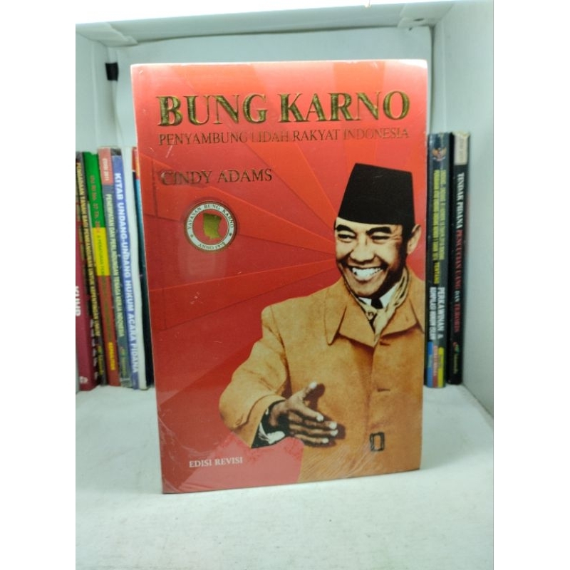 Jual CINDY ADAMS - BUNG KARNO PENYAMBUNG LIDAH RAKYAT INDONESIA (EDISI ...