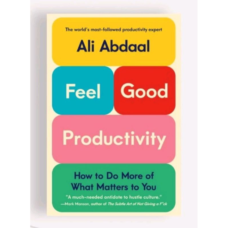 Jual Feel Good Productivity - Ali Abdaal | Shopee Indonesia