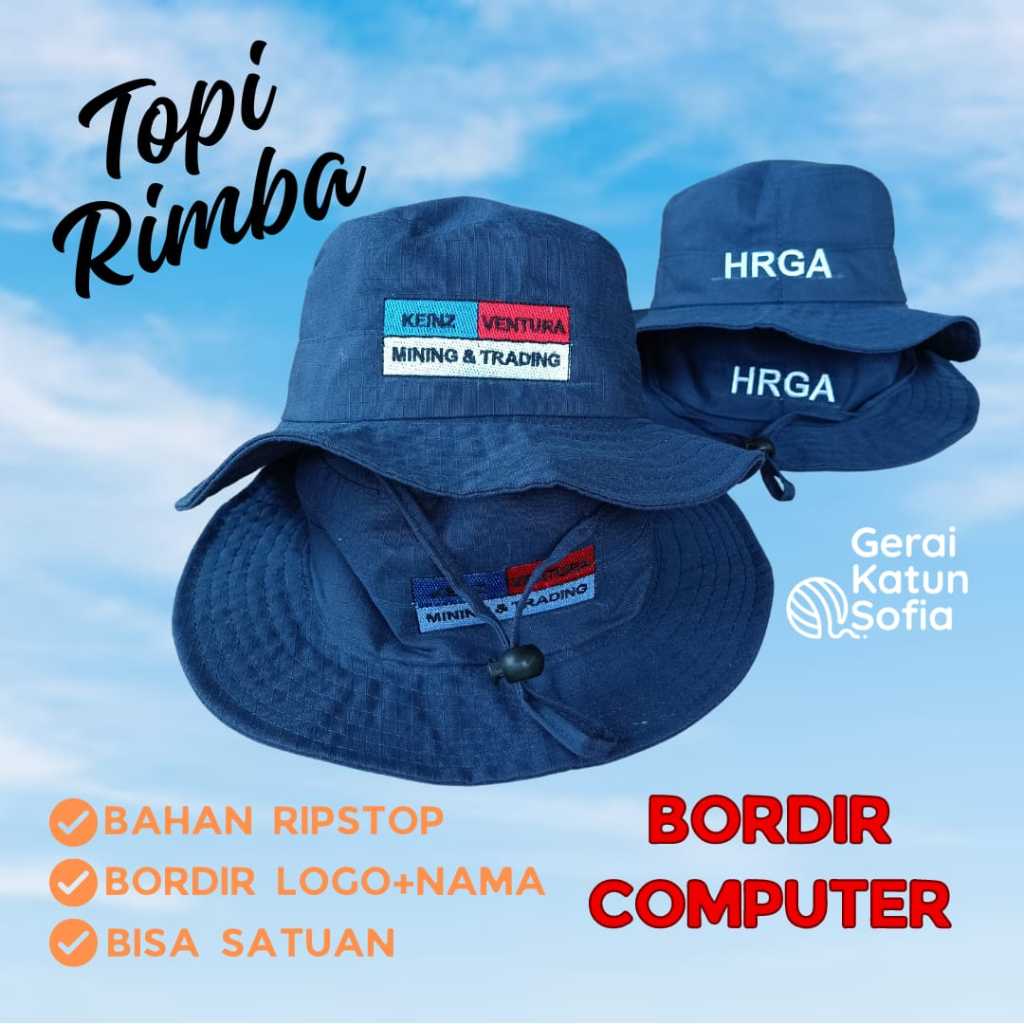 Jual TOPI RIMBA Bordir Computer LOGO & NAMA Design Suka-Suka Topi ...