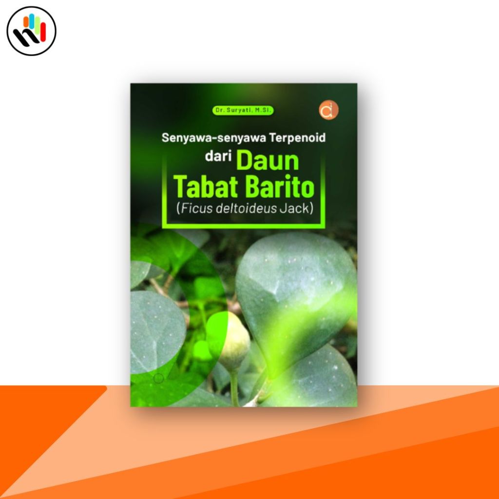 Jual Buku Kimia : Senyawa-Senyawa Terpenoid dari Daun Tabat Barito ...