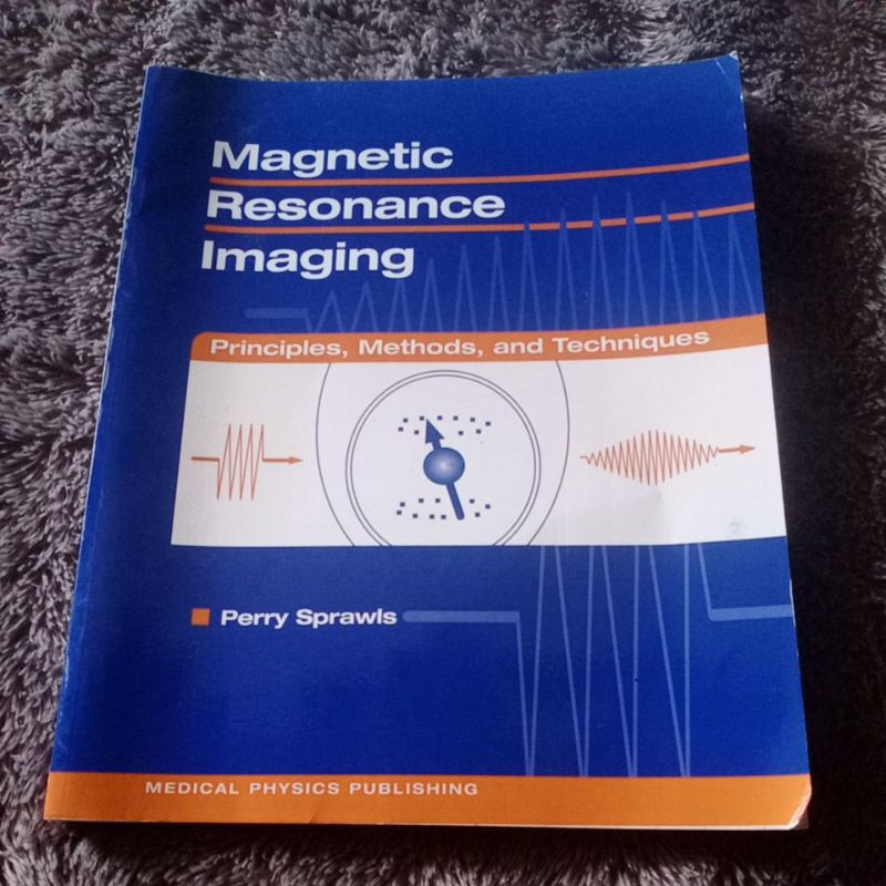 Jual Magnetic Resonance Imaging Principles, Methods,and Techniques ...