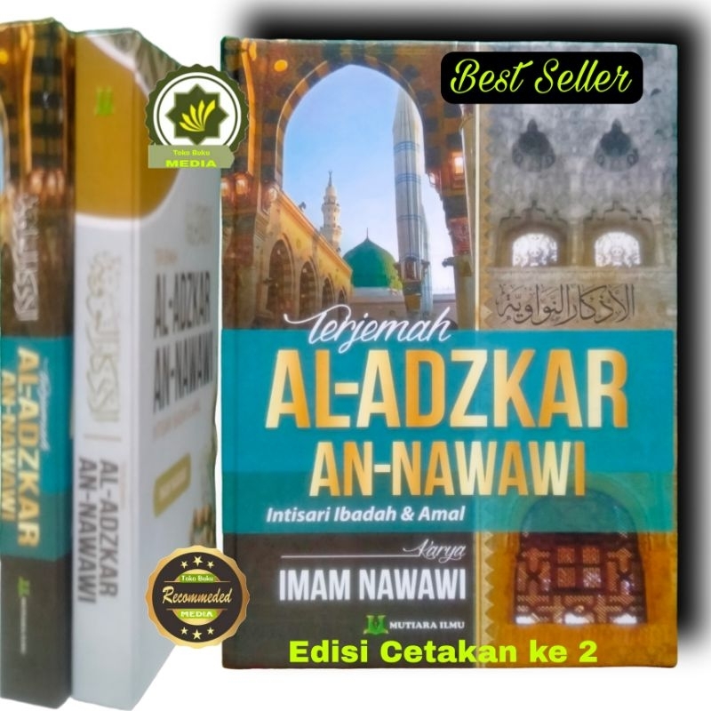 Jual Buku Terjemah AL-ADZKAR AN-NAWAWI Intisari Ibadah & Amal AL ...