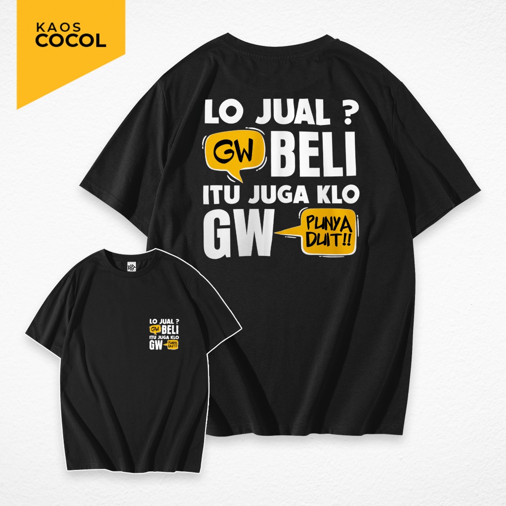 Jual Cocol Store Kaos Kata Lucu Lo Jual Gue Beli Shopee Indonesia