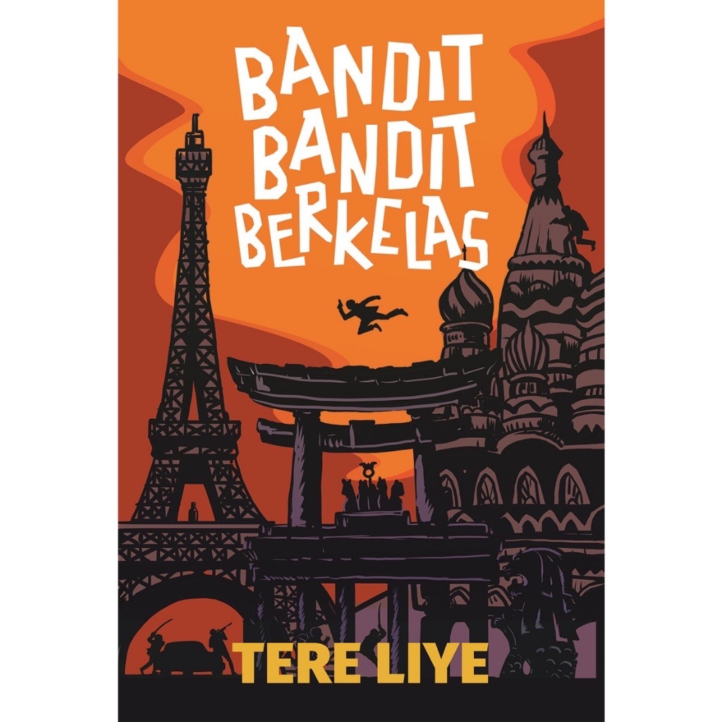 Jual Novel Bandit-bandit Berkelas - Tere Liye - Gratis Biaya Packing 