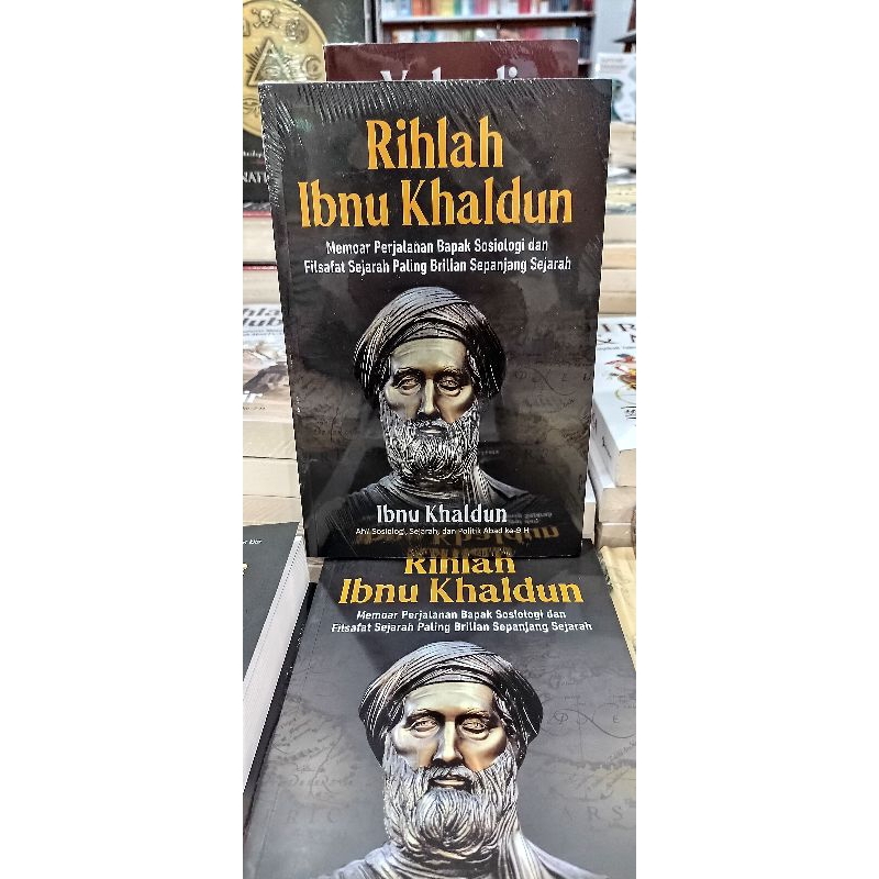 Jual RIHLAH IBNU KHALDUN ( MEMOAR PERJALANAN BAPAK SOSIOLOGI DAN ...