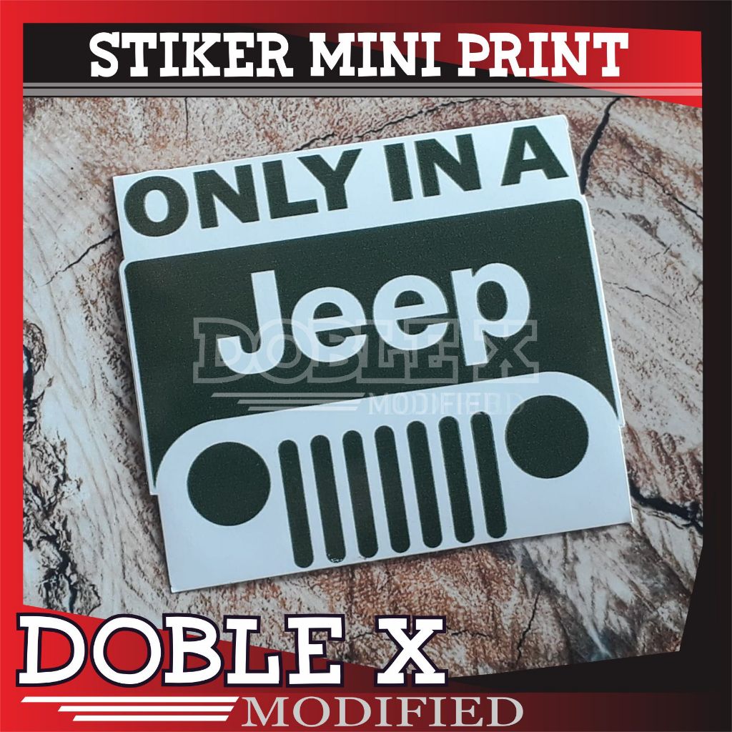 Jual STICKER ONLY IN A JEEP | Shopee Indonesia