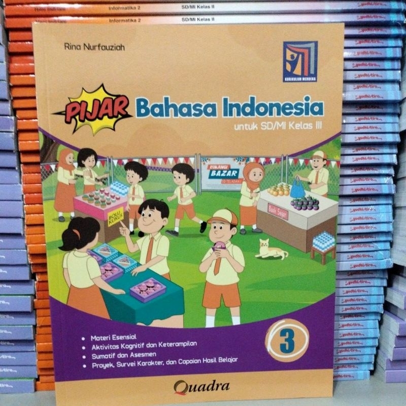 Jual Pijar Bahasa Indonesia Kelas 3 Sd Penerbit Quadra Kurikulum