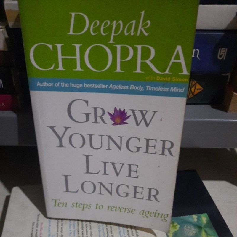 Jual GROW YOUNGER LIVE LONGER TEN STEPS TO REVERSE AGEING - DEEPAK ...