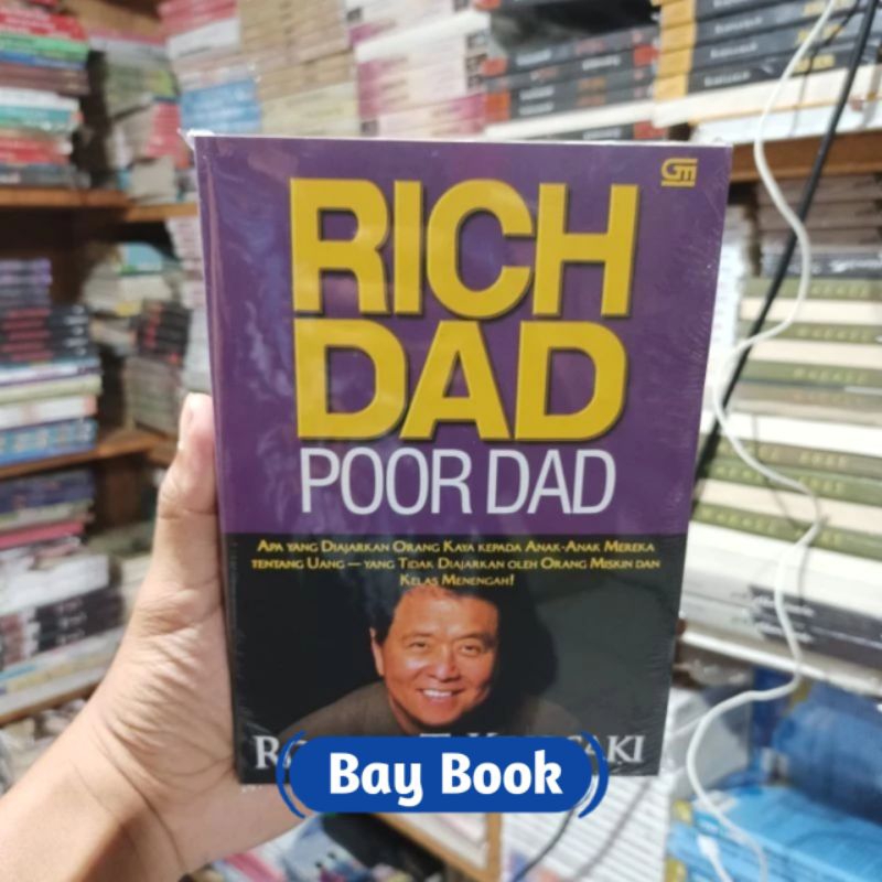 Jual Buku Rich Dad Poor Dad Robert T Kiyosaki Shopee Indonesia