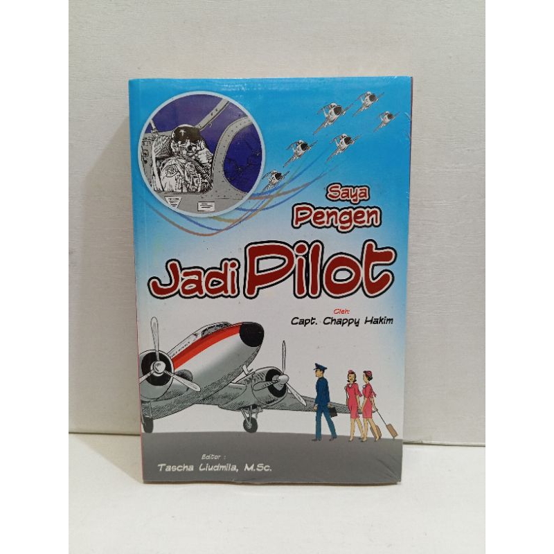 Jual Buku Saya Pengen Jadi Pilot by Chappy Hakim | Shopee Indonesia