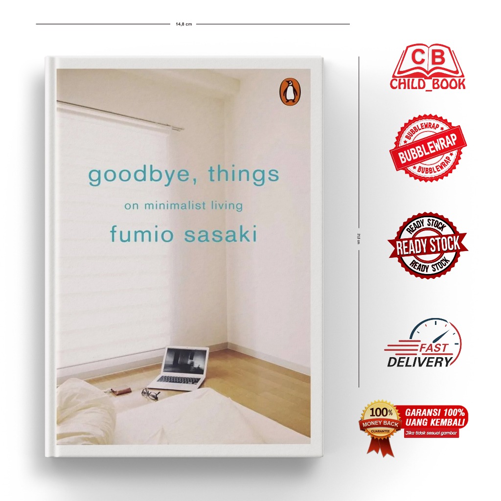 Jual Goodbye, Things: The New Japanese Minimalism by Fumio Sasaki ...