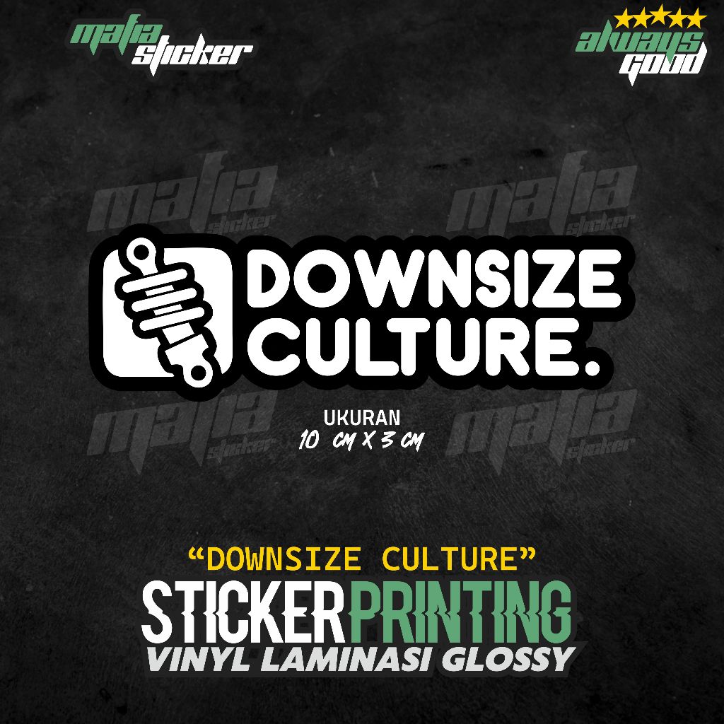 Jual STICKER/STIKER PRINT CUT DOWNSIZE CULTURE VIRAL | Shopee Indonesia