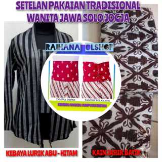 Jual Sepaket Baju Jawa Cewe Wanita Kain Jarik Batik Kebaya Lurik Abu Hitam Kemben