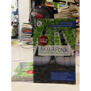 ( PROMO BUKU MURAH ORIGINAL ) BUKU BUDIDAYA / BUKU PERTANIAN / AKUAPONIK PANEN SAYUR BONUS IKAN
