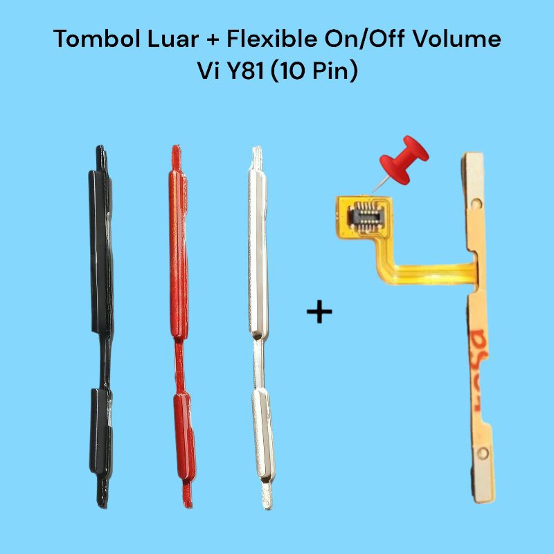 Jual 1 SET Flexible On Off Volume + Tombol Luar Vivo Y81 Soket Small ...