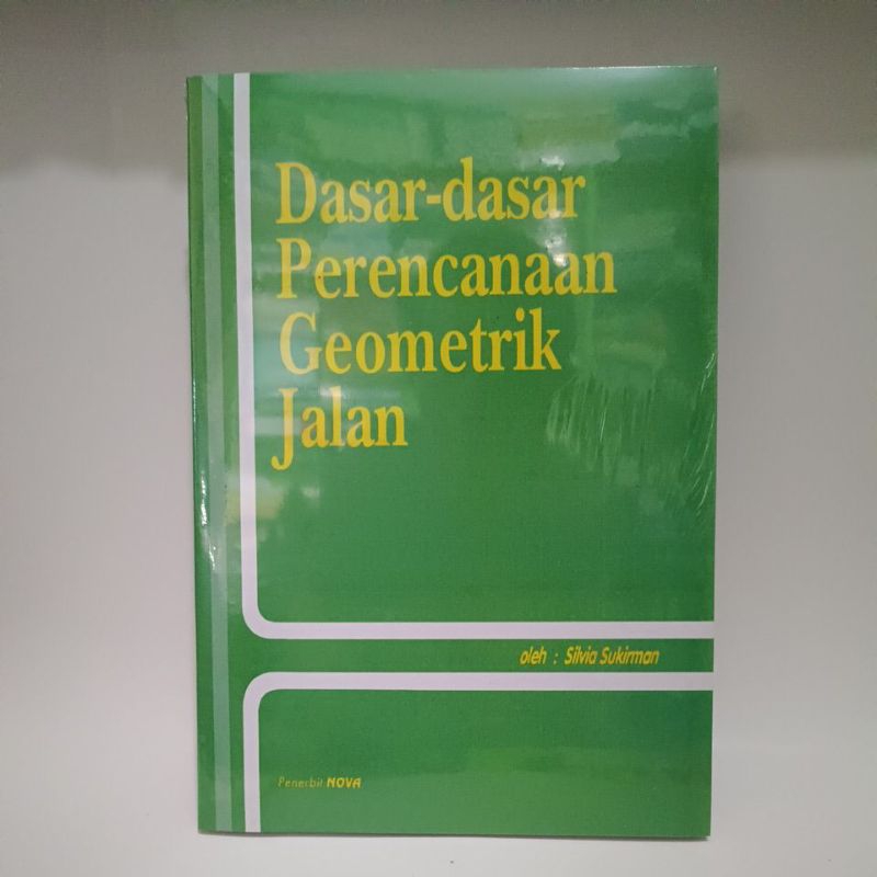 Jual Dasar Dasar Perencanaan Geometrik Jalan Shopee Indonesia