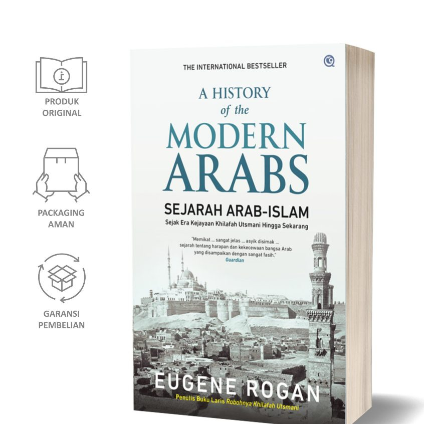 Jual A History of The Modern Arabs: Sejak Era Kejayaan Khilafah Utsmani ...