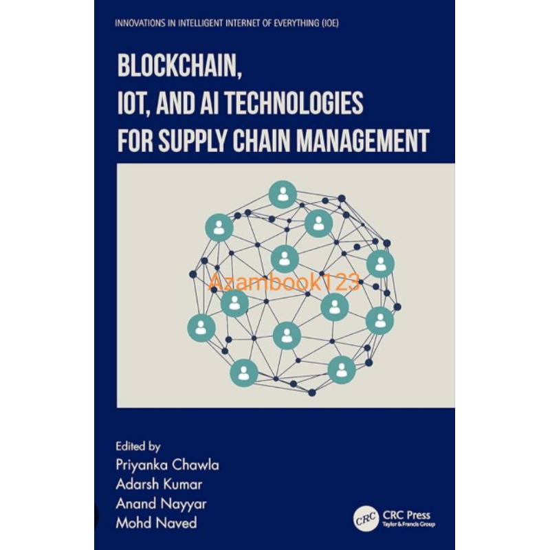 Jual Buku Blockchain IoT and AI Technologies for Supply Chain ...