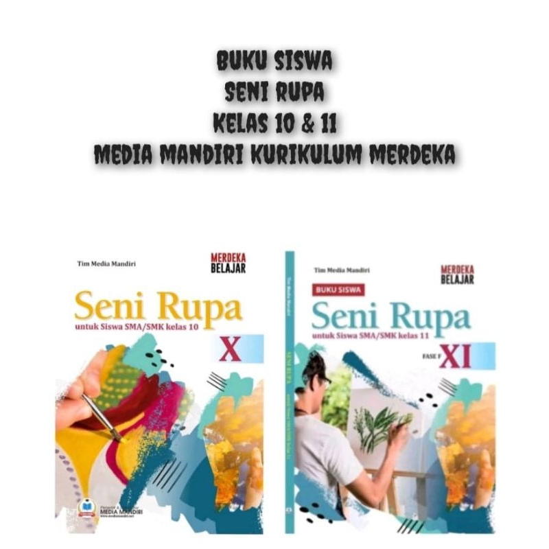 Jual BUKU SISWA SENI RUPA KELAS 10 DAN 11 KURIKULUM MERDEKA | Shopee ...