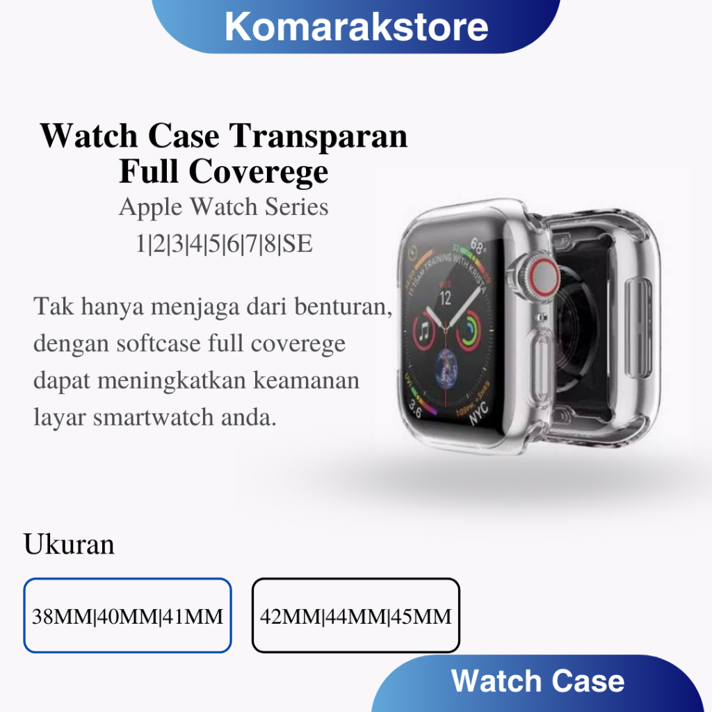 Soft Case Untuk Apple Watch Transaprant Full Coverage 38MM 40MM 42MM 44MM  Komarakstore