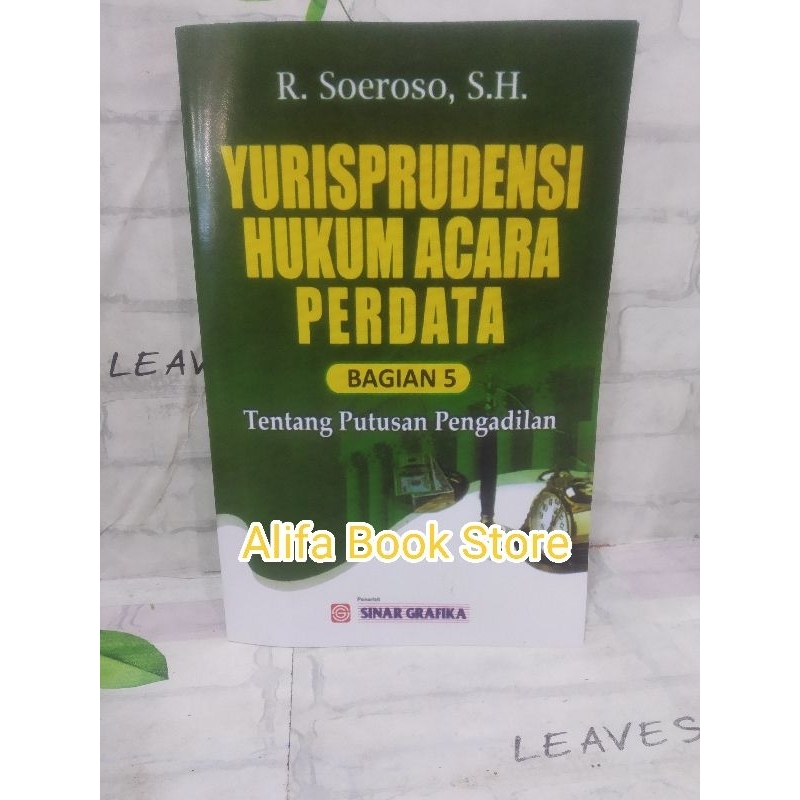 Jual Yurisprudensi Hukum Acara Perdata Bagian 5 Tentang Putusan