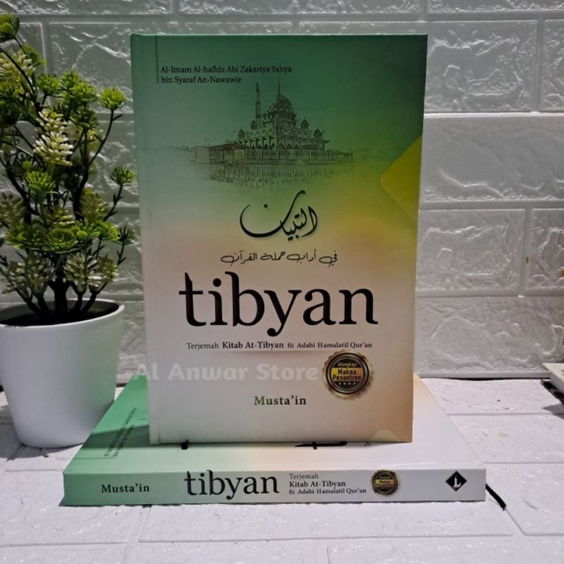 Jual Tibyan / Terjemah Kitab At Tibyan Fi Adabi Hamalatil Qur'an ...