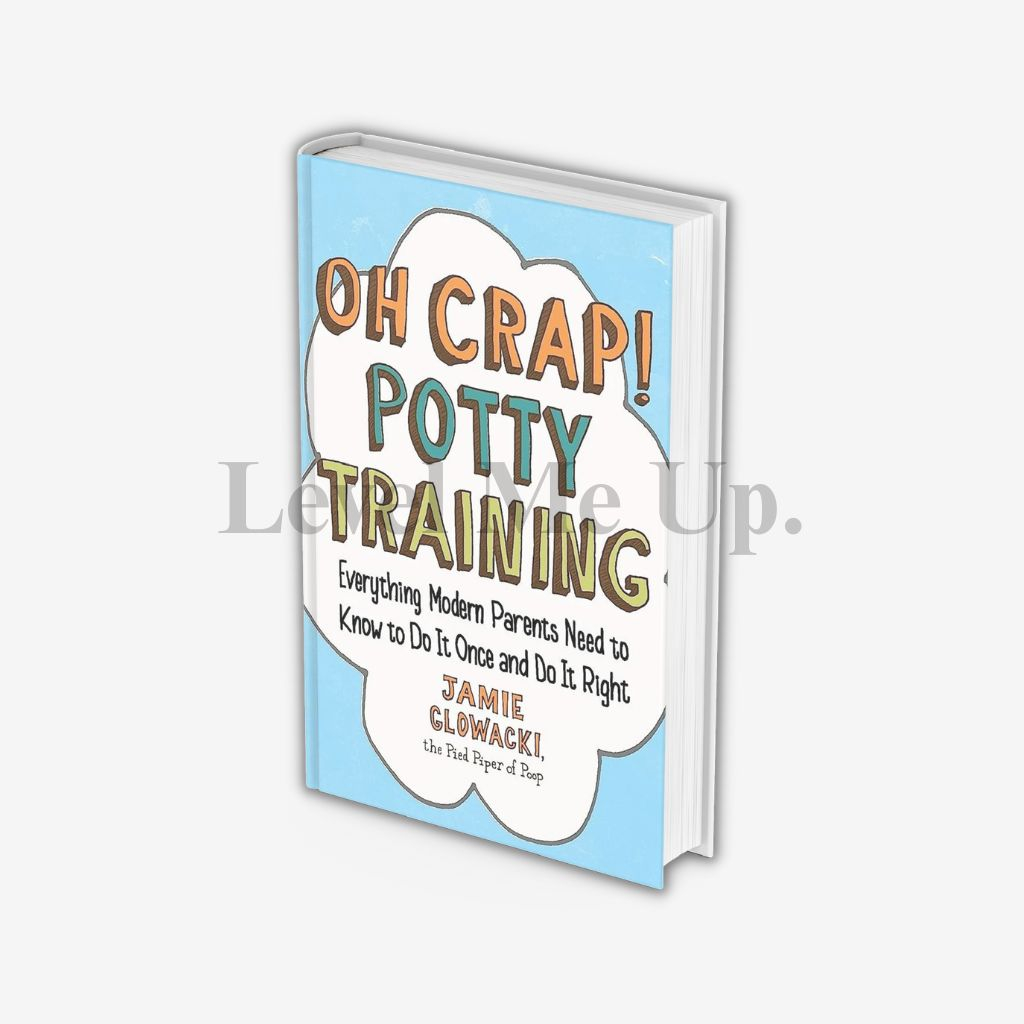 Jual Oh Crap! Potty Training by Jamie Glowacki Shopee Indonesia