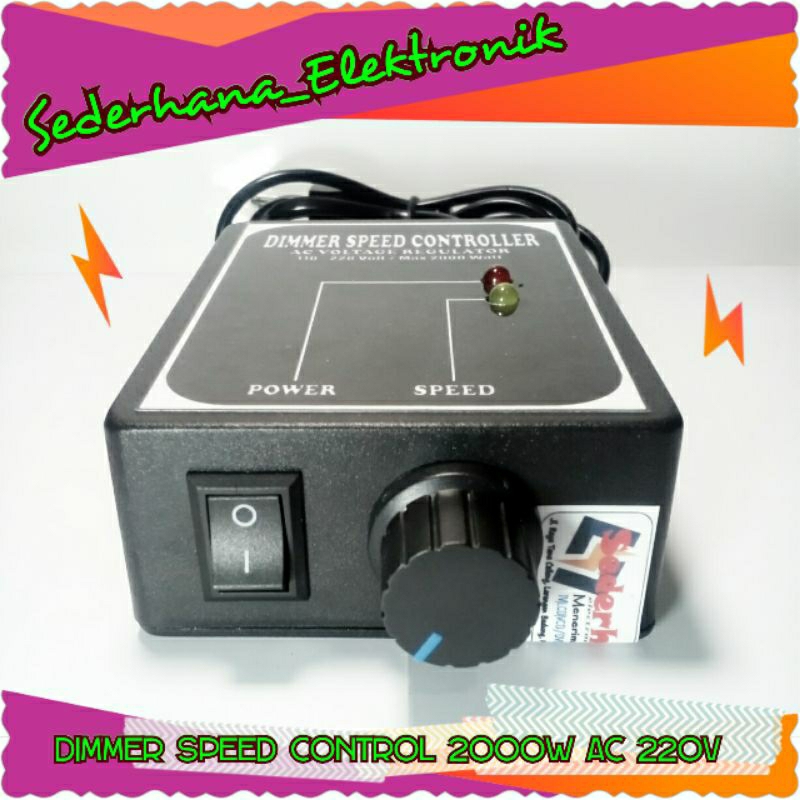 Jual DIMMER SPEED CONTROL 220AC 2000WATT - MENGATUR KECEPATAN | Shopee ...