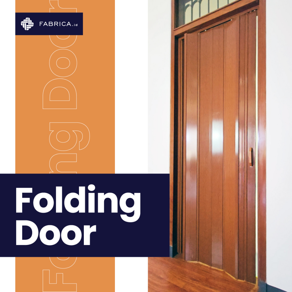 Jual Fabrica Folding Door Pintu Lipat PVC Premium Handle Magnet