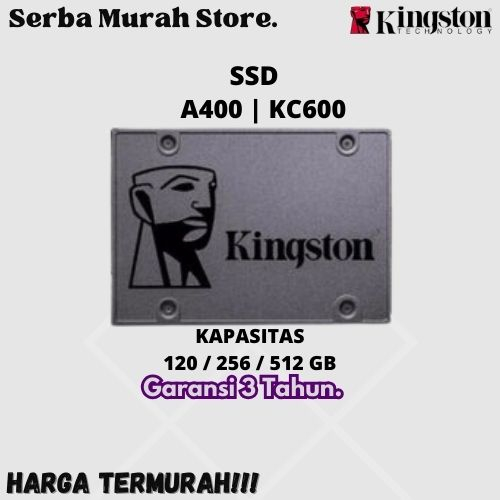 Jual SSD KINGSTON 120GB 256GB 512GB A400 KC600 | Shopee Indonesia