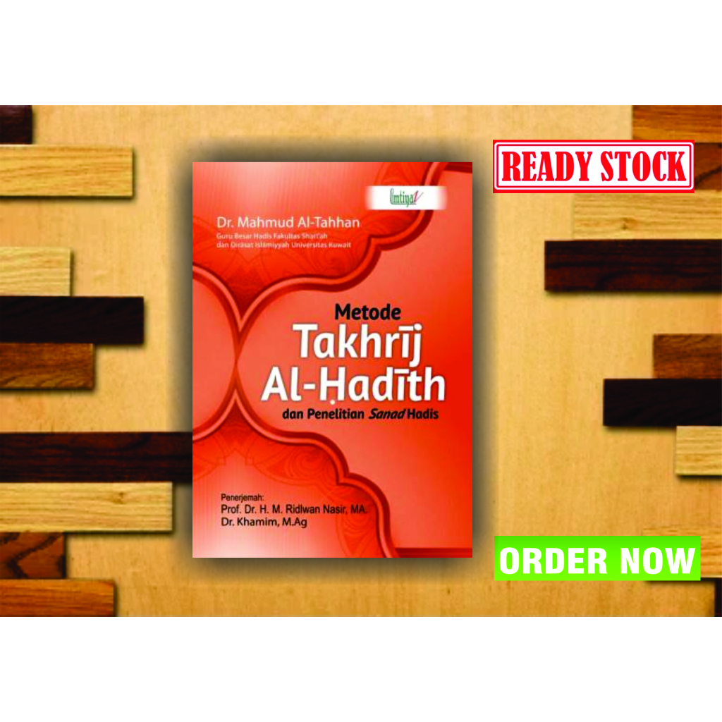 Jual Buku Metode Takhrij Al Hadith Dan Penelitian Sanad Hadis Dr Mahmud Al Thahan Shopee 6191