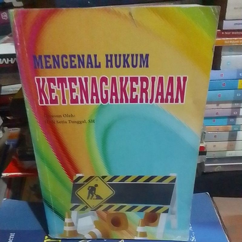 Jual MENGENAL HUKUM KETENAGAKERJAAN | Shopee Indonesia