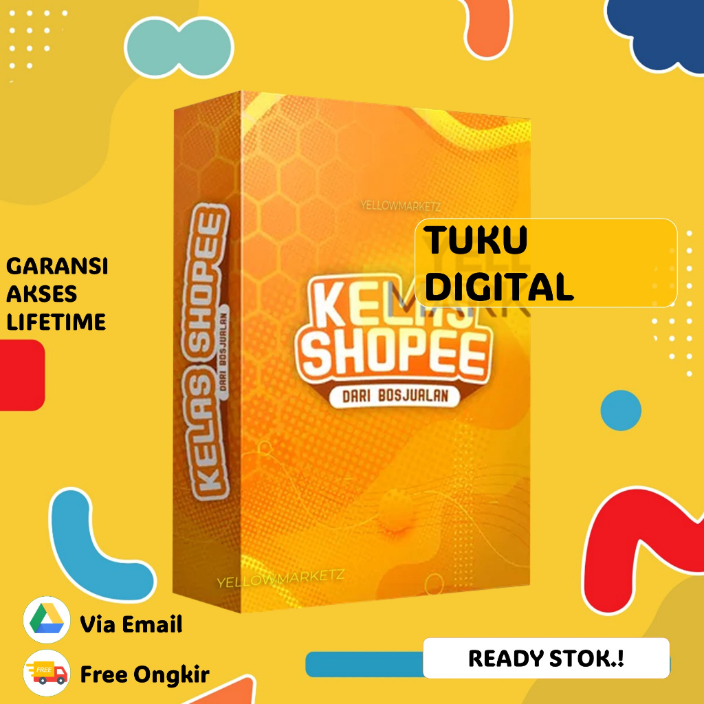 Jual KELAS SHOPEE Step By Step Jualan Di Shopee Dari Pemula Sampai ...