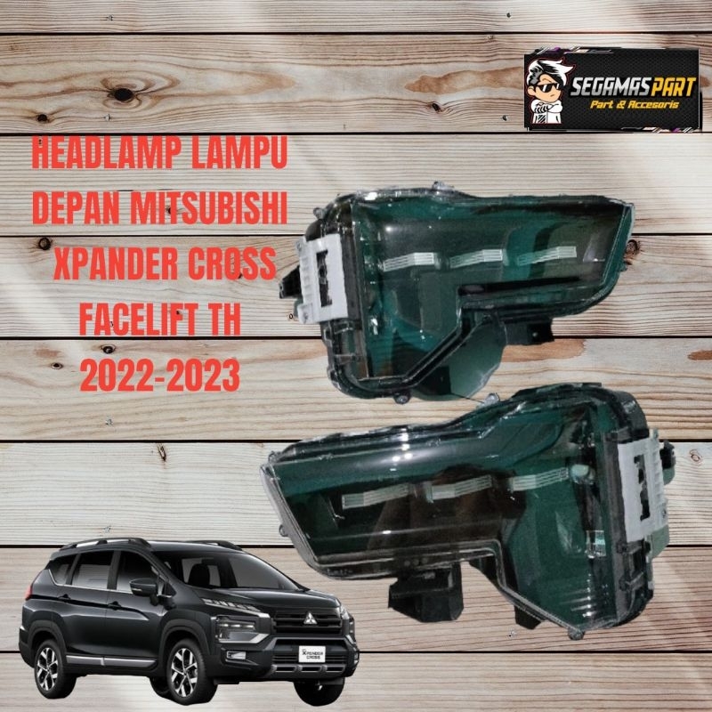 Jual Headlamp lampu depan Mitsubishi Xpander New Cross Facelift 2022