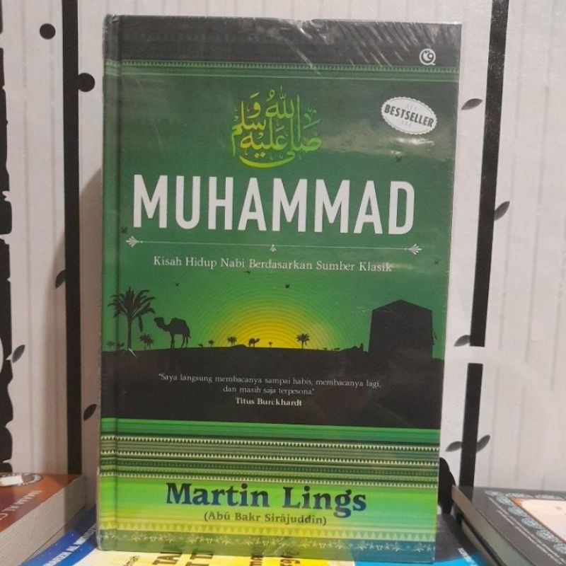 Jual Best Seller Muhammad Saw Karya Martin Lings Kisah Hidup Nabi