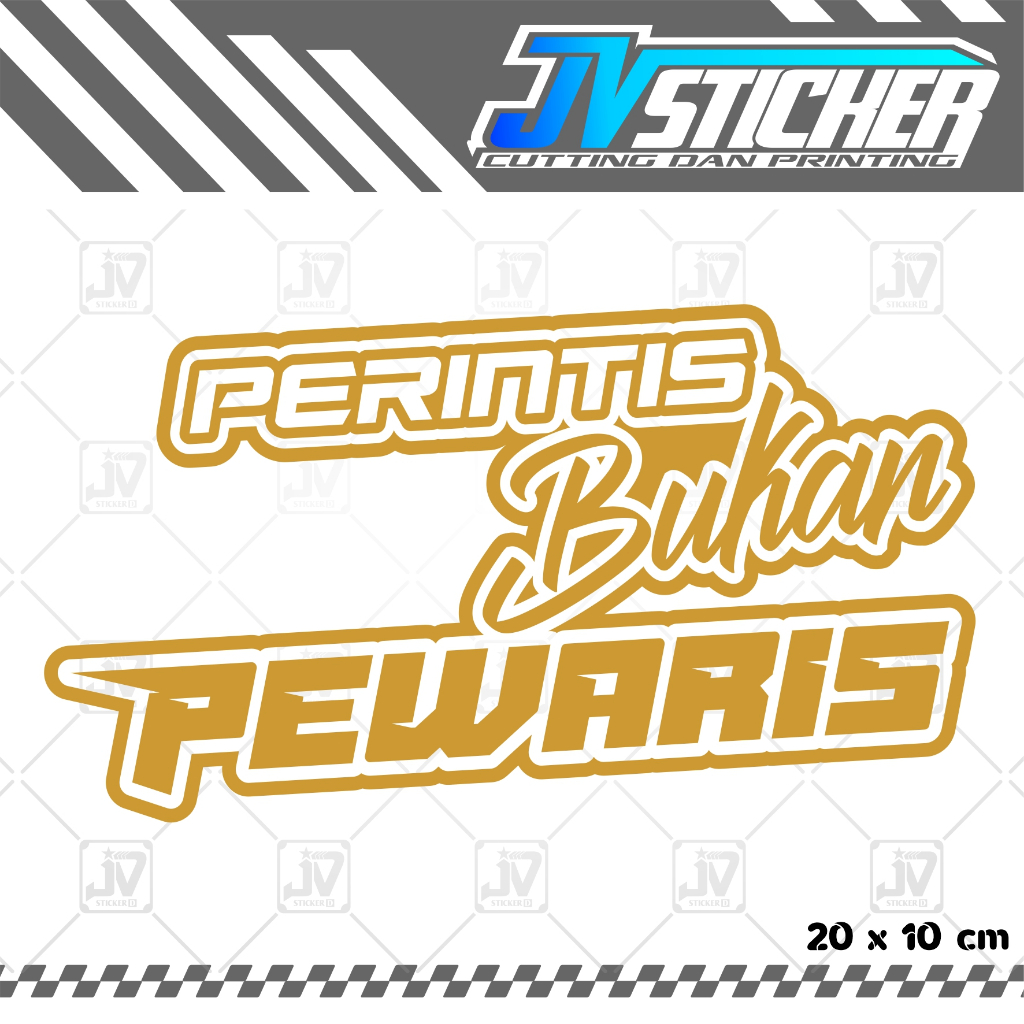 Jual STIKER PERINTIS BUKAN PEWARIS CUTTING STICKER MOTOR | Shopee Indonesia