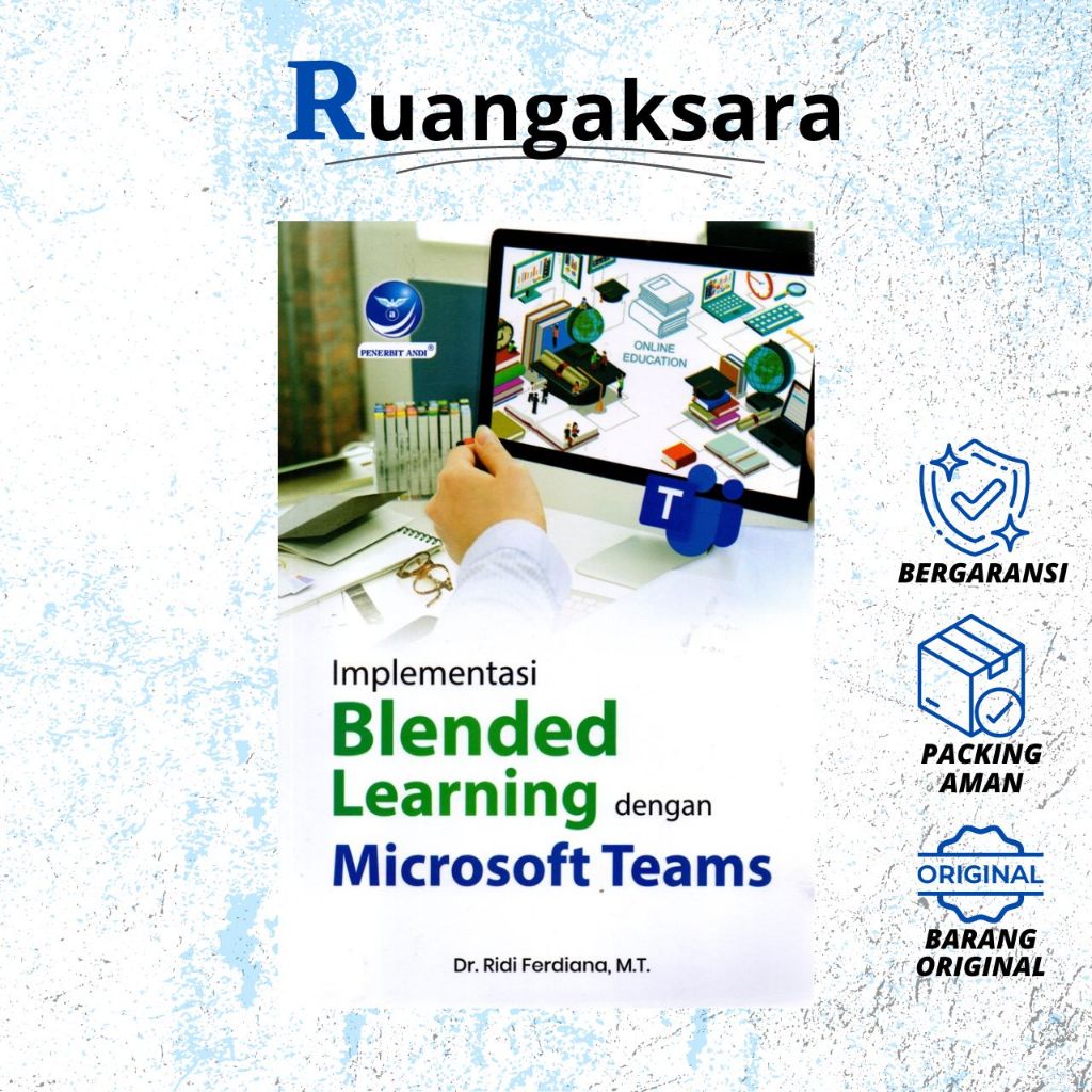 Jual Implementasi Blended Learning Dengan Microsoft Teams - Dr. Ridi ...