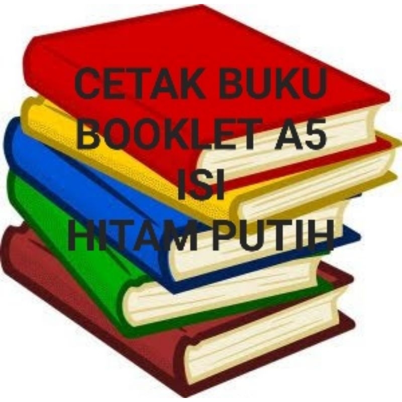 Jual PRINT CETAK BOOKLET BUKU A5 BW/ HITAM PUTIH / WARNA | Shopee Indonesia
