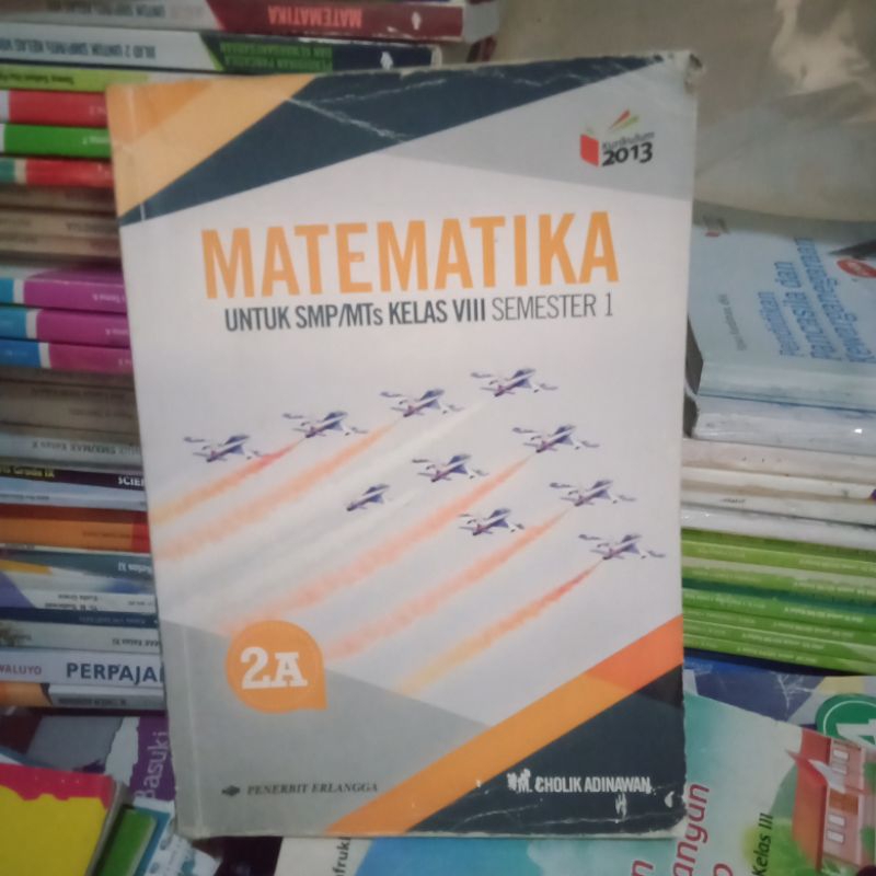 Jual Buku Matematika Kelas 8 Smp/Mts Semester 1 Jilid 2a | Shopee Indonesia