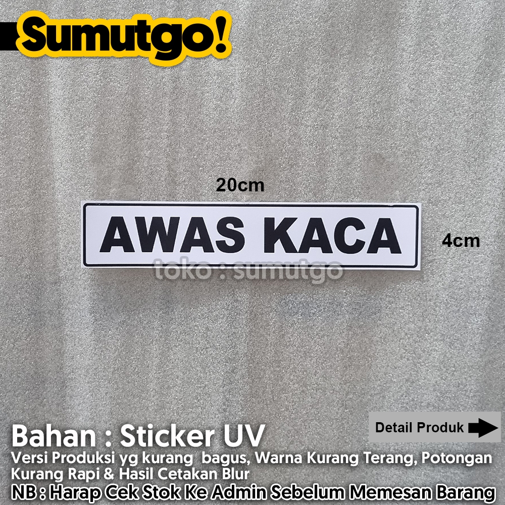 Jual Promo Barang Reject Stiker Awas Kaca Hati Hati Nabrak 20 X 4 Cm Sticker Uv Tanda Label 3915