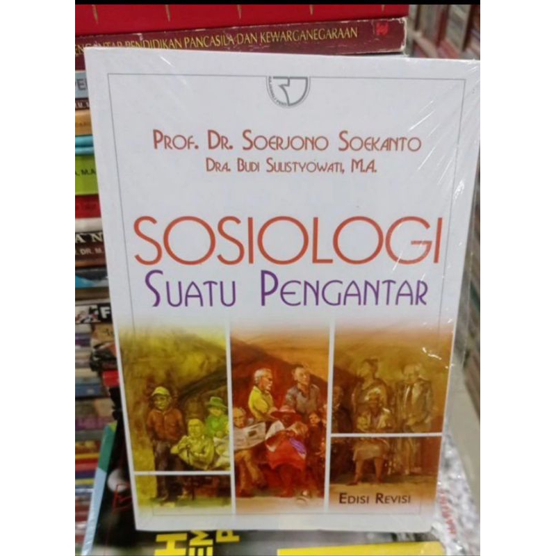 Jual Sosiologi Suatu Pengantar Edisi Revisi By Prof. Dr. Soerjono ...