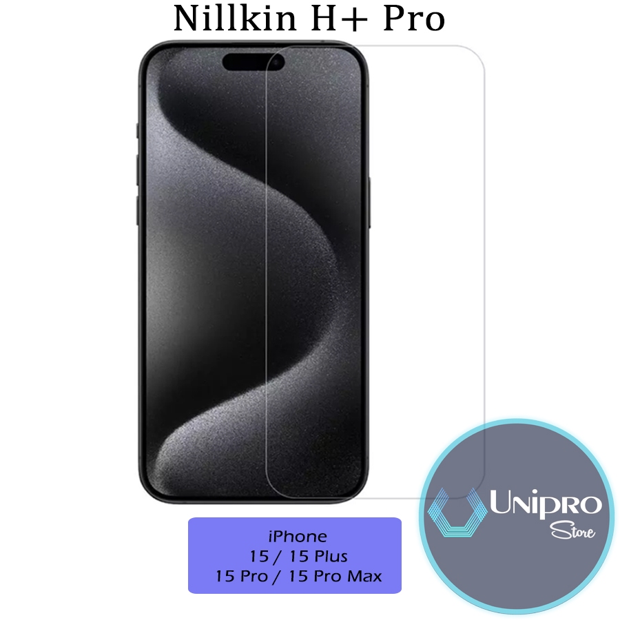 Jual Tempered Glass iPhone 15 Pro Max Plus Nillkin Amazing H+